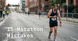 15 Marathon Mistakes, Backed by the Evidence